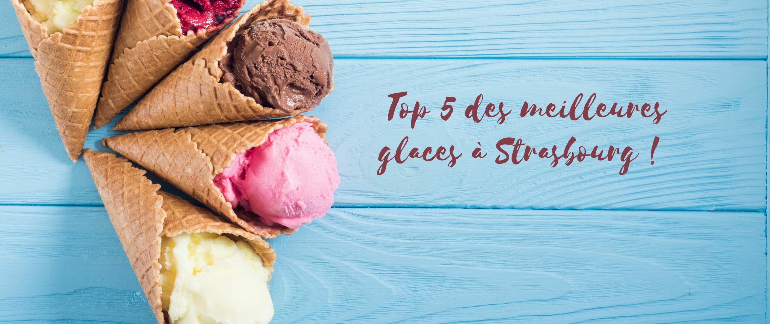 TOP 5 des meilleures glaces à Strasbourg !